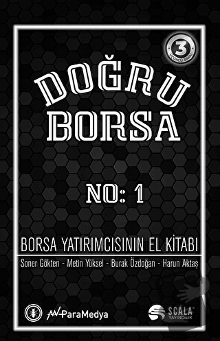 Doğru Borsa - Borsa Yatırımcısının El Kitabı No: 1 - Soner Gökten - Sc