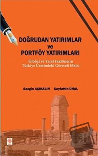 Doğrudan Yatırımlar ve Portföy Yatırımları - Seyfettin Ünlü - Ekin Bas