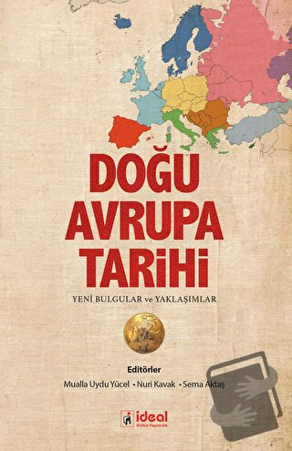 Doğu Avrupa Tarihi - Mualla Uydu Yücel - İdeal Kültür Yayıncılık - Fiy