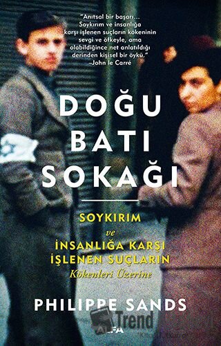 Doğu Batı Sokağı - Philippe Sands - Alfa Yayınları - Fiyatı - Yorumlar