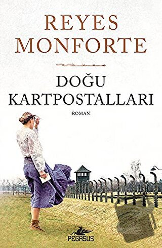 Doğu Kartpostalları - Reyes Monforte - Pegasus Yayınları - Fiyatı - Yo