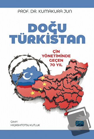 Doğu Türkistan - Kumakura Jun - Nobel Akademik Yayıncılık - Fiyatı - Y