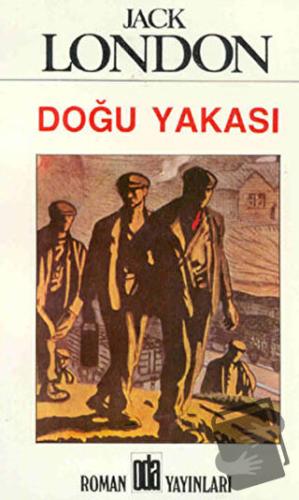 Doğu Yakası - Jack London - Oda Yayınları - Fiyatı - Yorumları - Satın