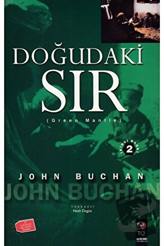 Doğudaki Sır - John Buchan - IQ Kültür Sanat Yayıncılık - Fiyatı - Yor