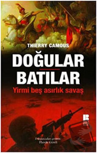 Doğular Batılar - Thierry Camous - Bilge Kültür Sanat - Fiyatı - Yorum