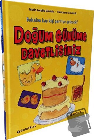 Doğum Günüme Davetlisiniz (Ciltli) - Francesca Carabelli - Boyut Yayın