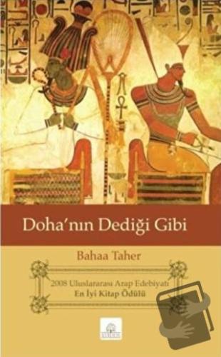 Doha’nın Dediği Gibi - Baha Taher - Kyrhos Yayınları - Fiyatı - Yoruml