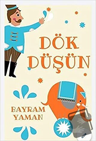 Dök Düşün - Bayram Yaman - Ateş Yayınları - Fiyatı - Yorumları - Satın