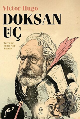 Doksan Üç - Victor Hugo - Tema Yayınları - Fiyatı - Yorumları - Satın 