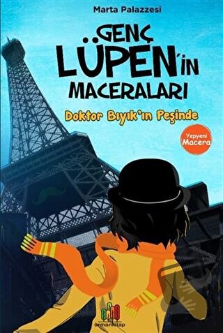 Doktor Bıyık’ın Peşinde - Genç Lüpen’in Maceraları - Marta Palazzesi -