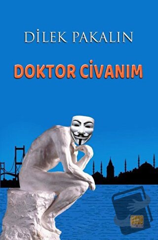 Doktor Civanım - Dilek Pakalın - Tunç Yayıncılık - Fiyatı - Yorumları 