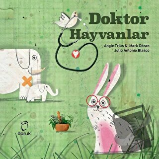 Doktor Hayvanlar - Angie Trius - Doruk Yayınları - Fiyatı - Yorumları 