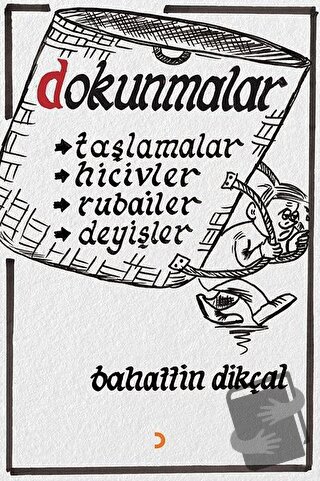 Dokunmalar - Bahattin Dikçal - Cinius Yayınları - Fiyatı - Yorumları -