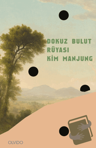 Dokuz Bulut Rüyası - Kim Manjung - Olvido Kitap - Fiyatı - Yorumları -