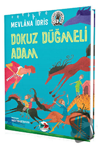 Dokuz Düğmeli Adam (Ciltli) - Mevlana İdris - Vak Vak Yayınları - Fiya