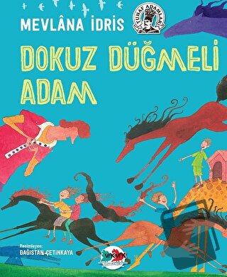 Dokuz Düğmeli Adam - Mevlana İdris - Vak Vak Yayınları - Fiyatı - Yoru