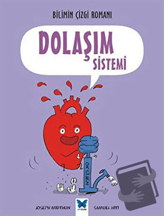 Dolaşım Sistemi - Joseph Midthun - Mavi Kelebek Yayınları - Fiyatı - Y