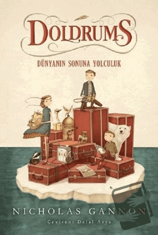 Doldrums - Dünyanın Sonuna Yolculuk - Nicholas Gannon - Can Çocuk Yayı