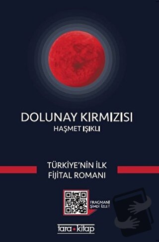 Dolunay Kırmızısı - Haşmet Işıklı - Tara Kitap - Fiyatı - Yorumları - 