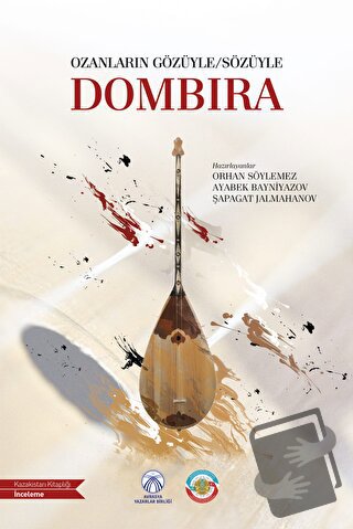 Dombıra - Şapagat Jalmahanov - Bengü Yayınları - Fiyatı - Yorumları - 