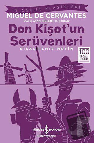 Don Kişot’un Serüvenleri (Kısaltılmış Metin) - Miguel de Cervantes Saa