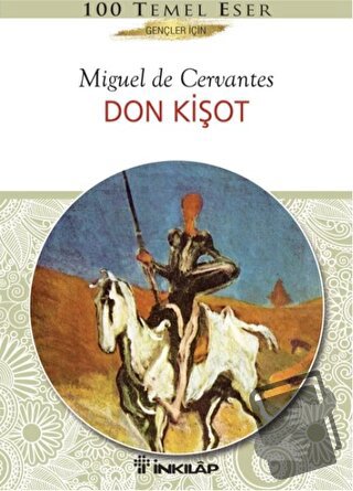 Don Kişot - Miguel de Cervantes Saavedra - İnkılap Kitabevi - Fiyatı -