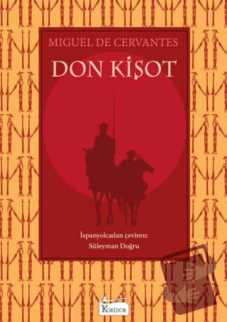 Don Kişot - Miguel De Cervantes - Koridor Yayıncılık - Fiyatı - Yoruml