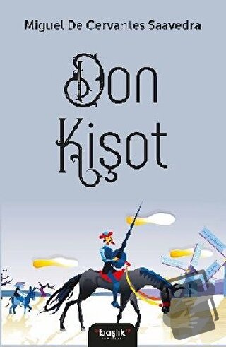 Don Kişot - Miguel de Cervantes Saavedra - Başlık Yayınları - Fiyatı -