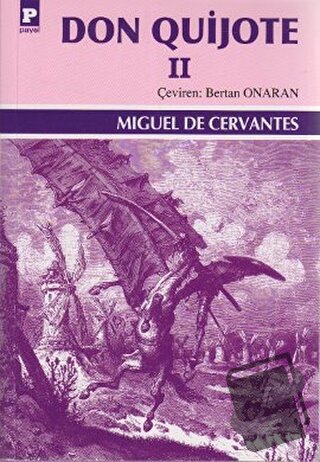 Don Quijote 2 - Miguel de Cervantes Saavedra - Payel Yayınları - Fiyat