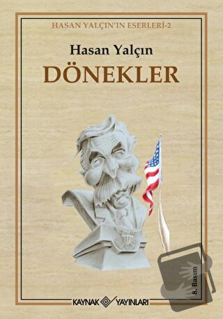 Dönekler - Hasan Yalçın - Kaynak Yayınları - Fiyatı - Yorumları - Satı