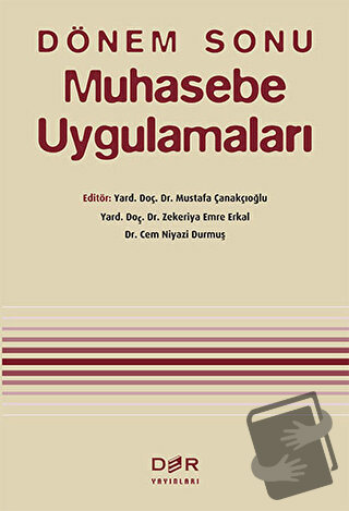 Dönem Sonu Muhasebe Uygulamaları - Cem Niyazi Durmuş - Der Yayınları -