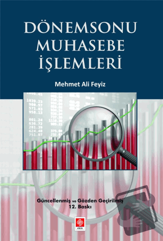 Dönemsonu Muhasebe İşlemleri - Mehmet Ali Feyiz - Ekin Basım Yayın - F