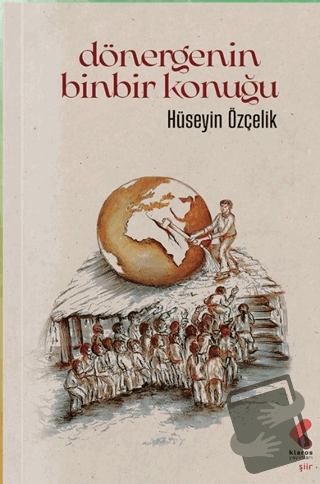 Dönergenin Binbir Konuğu - Hüseyin Özçelik - Klaros Yayınları - Fiyatı