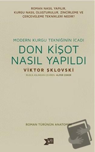 Donkişot Nasıl Yapıldı - Viktor Şklovski - Altıkırkbeş Yayınları - Fiy