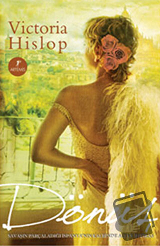 Dönüş - Victoria Hislop - Artemis Yayınları - Fiyatı - Yorumları - Sat