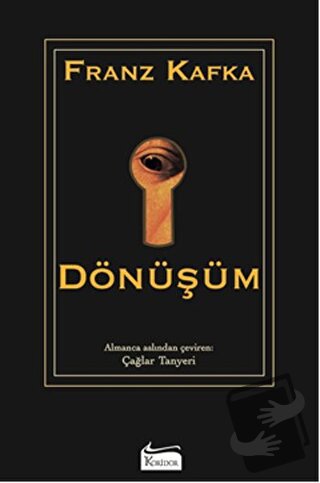 Dönüşüm (Ciltli) - Franz Kafka - Koridor Yayıncılık - Fiyatı - Yorumla