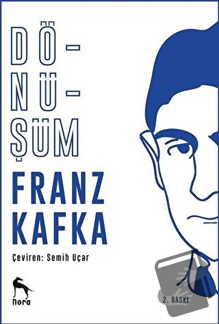 Dönüşüm - Franz Kafka - Nora Kitap - Fiyatı - Yorumları - Satın Al