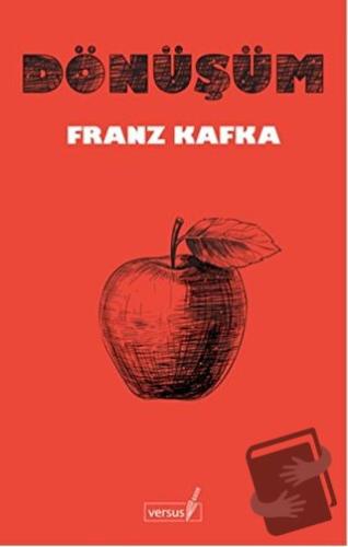 Dönüşüm - Franz Kafka - Versus Kitap Yayınları - Fiyatı - Yorumları - 