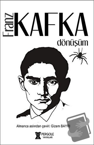 Dönüşüm - Franz Kafka - Pergole Yayınları - Fiyatı - Yorumları - Satın