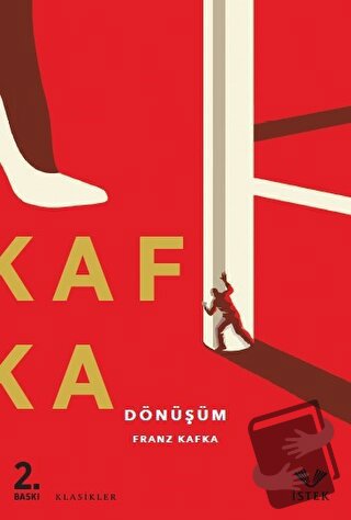 Dönüşüm - Franz Kafka - İstek Yayınları - Fiyatı - Yorumları - Satın A