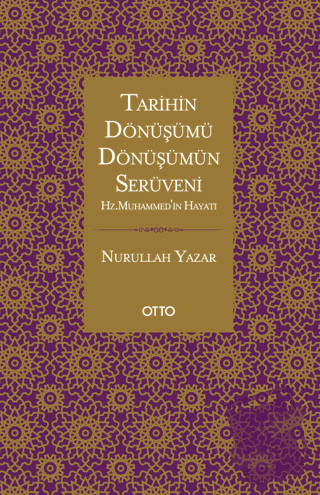 Dönüşümün Serüveni - Nurullah Yazar - Otto Yayınları - Fiyatı - Yoruml