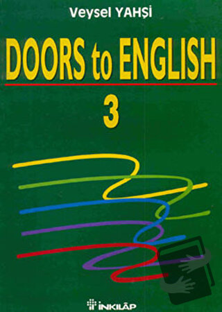 Doors to English 3 - Veysel Yahşi - İnkılap Kitabevi - Fiyatı - Yoruml