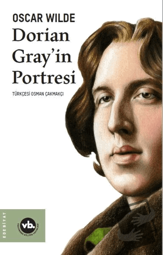 Dorian Gray’in Portresi - Oscar Wilde - Vakıfbank Kültür Yayınları - F