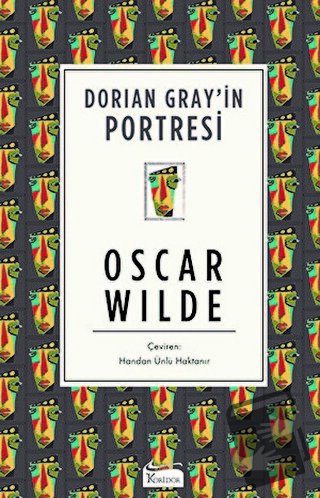 Dorian Gray'in Portresi (Ciltli) - Oscar Wilde - Koridor Yayıncılık - 