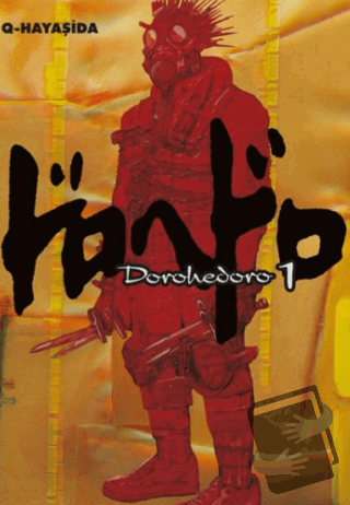 Dorohedoro 1. Cilt - Q Hayaşida - İthaki Yayınları - Fiyatı - Yorumlar