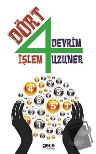 Dört İşlem - Devrim Uzuner - Gece Kitaplığı - Fiyatı - Yorumları - Sat