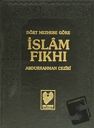 Dört Mezhebe Göre İslam Fıkhı 8. Cilt (1. Hamur) (Ciltli) - Abdurrahma