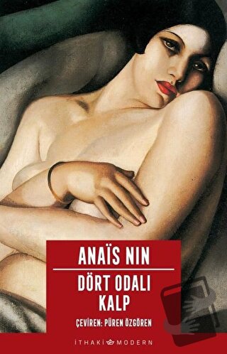 Dört Odalı Kalp - Anais Nin - İthaki Yayınları - Fiyatı - Yorumları - 