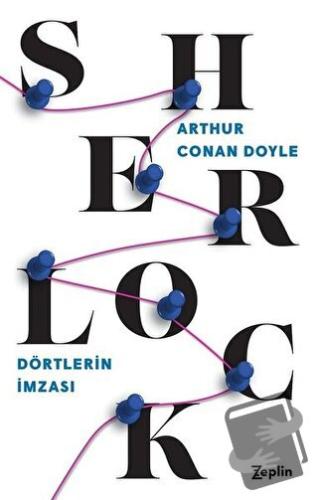 Dörtlerin İmzası - Sherlock Holmes - Sir Arthur Conan Doyle - Zeplin K