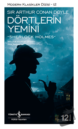 Dörtlerin Yemini - Sir Arthur Conan Doyle - İş Bankası Kültür Yayınlar